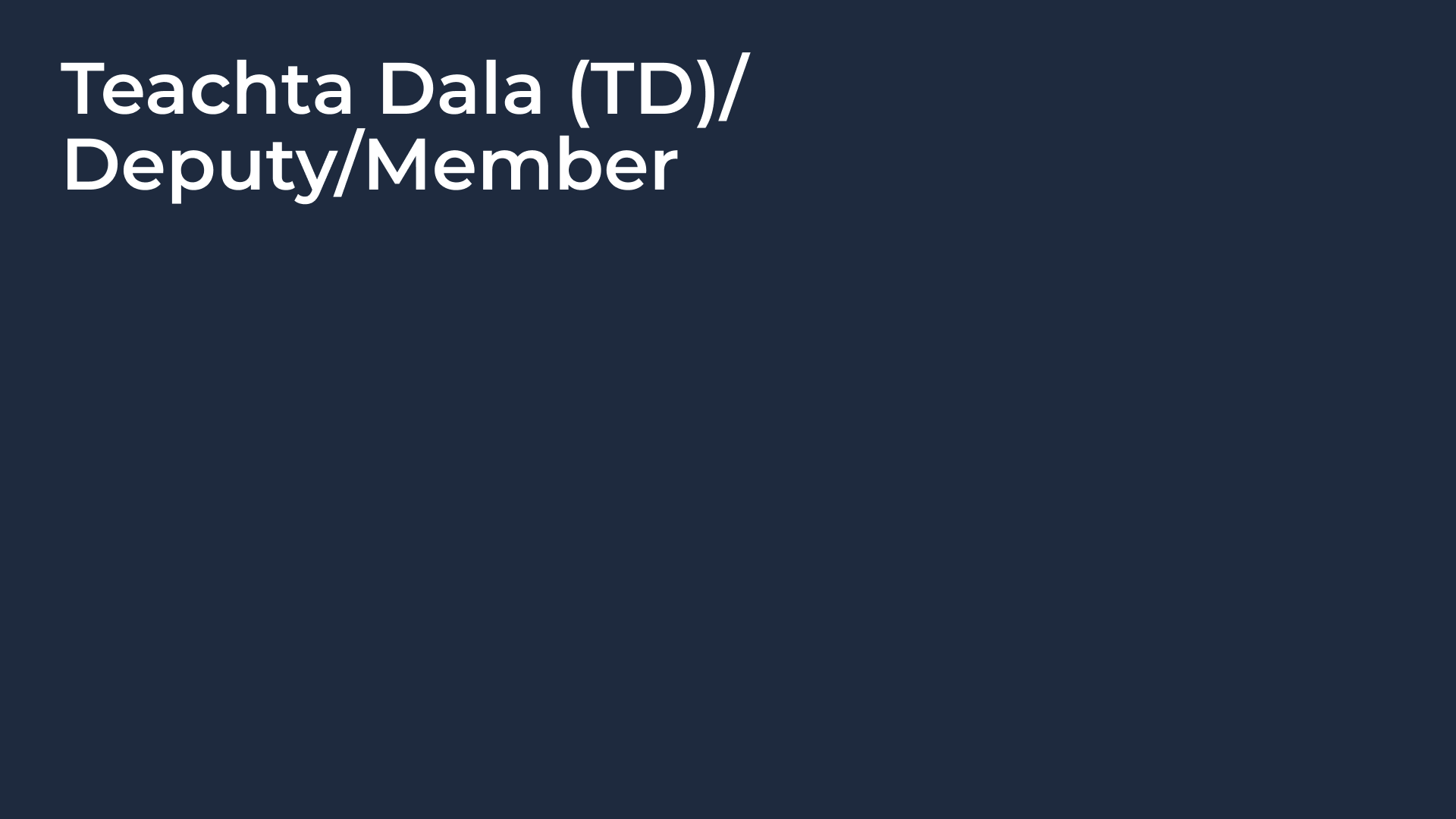 Teachta Dala, TD
