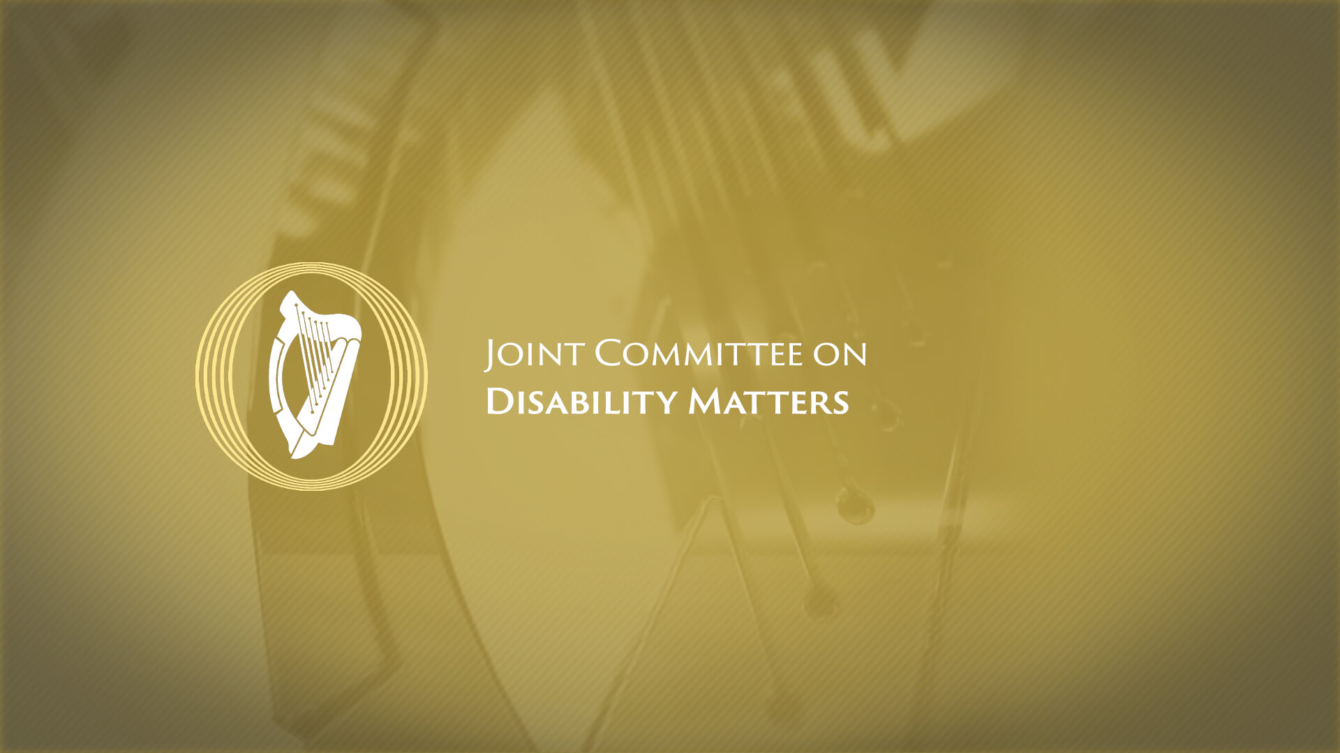 Joint Committee on Disability Matters with ISL Interpretation