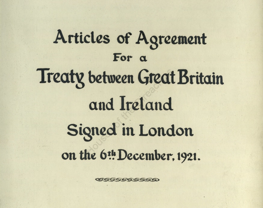 Document with the text "Articles of Agreement for a Treaty between Great Britain and Ireland as signed in London on the 6th December, 1921"